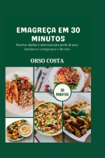 EMAGREÇA EM 30 MINUTOS
