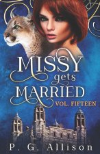 Missy Gets Married