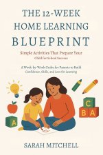 The 12-Week Home Learning Blueprint