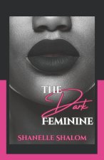 The Dark Feminine