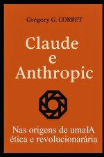 Claude e Anthropic