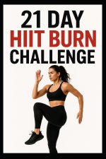 21 Day HIIT Fat Burn Challenge