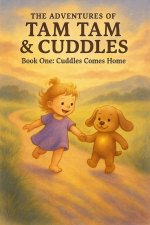 Cuddles Comes Home