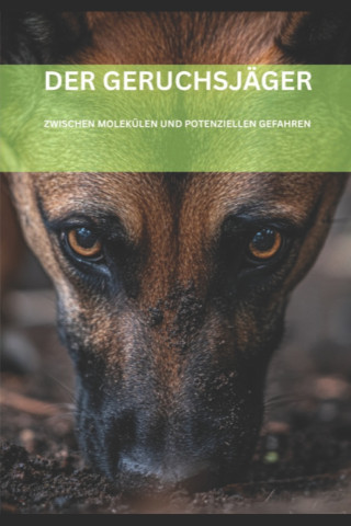 DER GERUCHSJÄGER