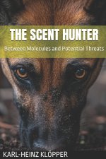 THE SCENT HUNTER