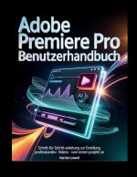 Adobe Premiere Pro CC Benutzerhandbuch