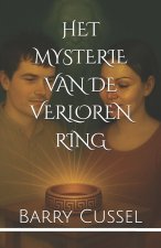 HET MYSTERIE VAN DE VERLOREN RING