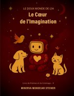 Le cœur de l'imagination