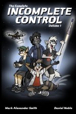 The Complete Incomplete Control