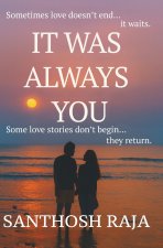 It Was Always You