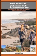 ROTA VICENTINA (FISHERMEN'S TRAIL) WANDERFÜHRER 2026