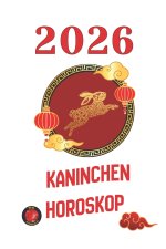 Kaninchen Horoskop 2026