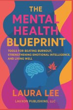 The Mental Health Blueprint