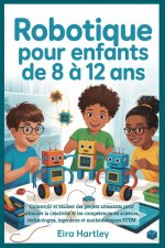 Robotique pour enfants de 8 à 12 ans