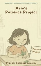Aria's Patience Project