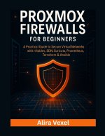 Proxmox Firewalls for Beginners