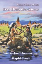 Das Herz der Sioux