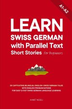 Learn Swiss German with Parallel Text Short Stories for Beginners
