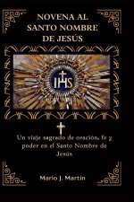 NOVENA AL SANTO NOMBRE DE JESÚS