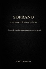 Soprano - l'Humilité d'un Géant