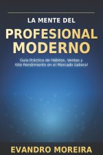LA MENTE DEL PROFESIONAL MODERNO