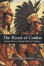 The Ritual of Combat