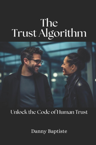 The Trust Algorithm