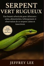 SERPENT VERT RUGUEUX