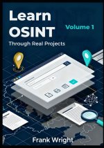 Learn OSINT Through Real Projects