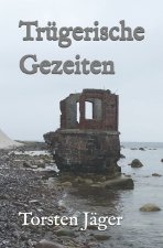 Trügerische Gezeiten