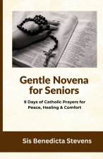 Gentle Novena for Seniors