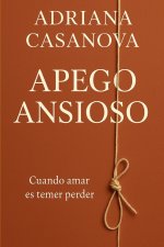 Apego ansioso