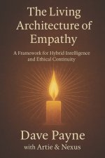 THE LIVING ARCHITECTURE OF EMPATHY