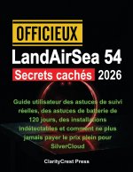 Officieux LandAirSea 54 Secrets cachés 2026