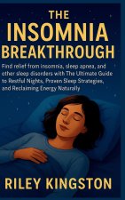 THE INSOMNIA BREAKTHROUGH