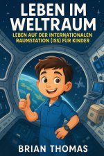 Leben im Weltraum
