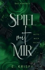 Spiel mit mir