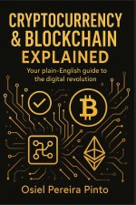 Cryptocurrency & Blockchain Explained