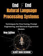 End to End Natural Language Processing systems