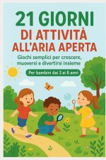 21 giorni di attività all'aria aperta