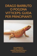 DRAGO BARBUTO O POGONA VITTICEPS