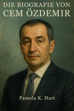 Die Biografie von Cem Özdemir