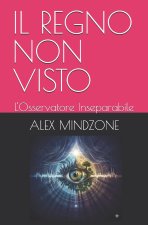 IL REGNO NON VISTO