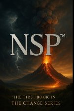 NSP™ Seven Days of Change, book 1 Initiate change series