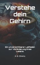 Verstehe dein Gehirn