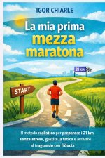 I miei primi 21 km