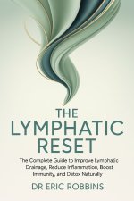 The Lymphatic Reset