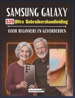 Gebruikershandleiding Samsung Galaxy S25 Ultra voor beginners en gevorderden