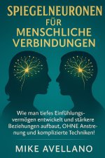 SPIEGELNEURONEN FÜR MENSCHLICHE VERBINDUNGEN