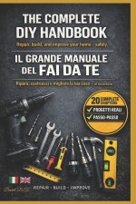 IL GRANDE MANUALE DEL FAI DA TE